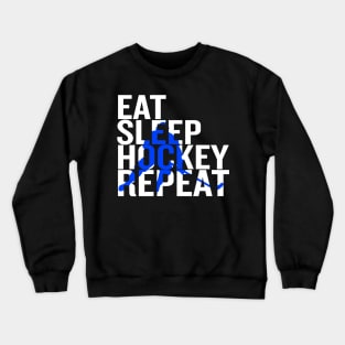 Eat Sleep Hockey Repeat Crewneck Sweatshirt